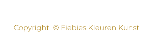 Copyright  © Fiebies Kleuren Kunst